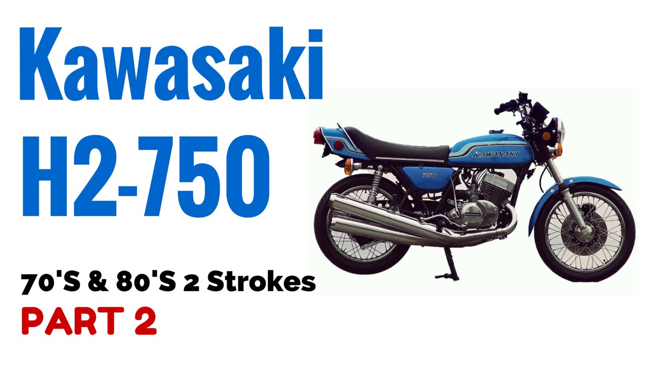 The Kawasaki H2 750 Motorcycle Review 70's & 80's 2 Strokes Part 2
