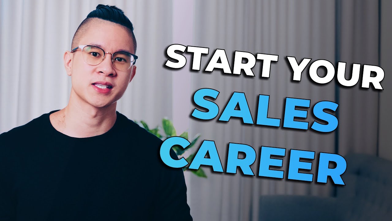 How To Start A Career In Sales - Sales & Business Development, Account Executive, Entrepreneurs