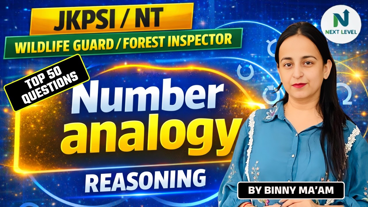 Number Analogy Reasoning | JKPSI/NT Wildlife Guard & Forest Inspector | By Binny Ma’am