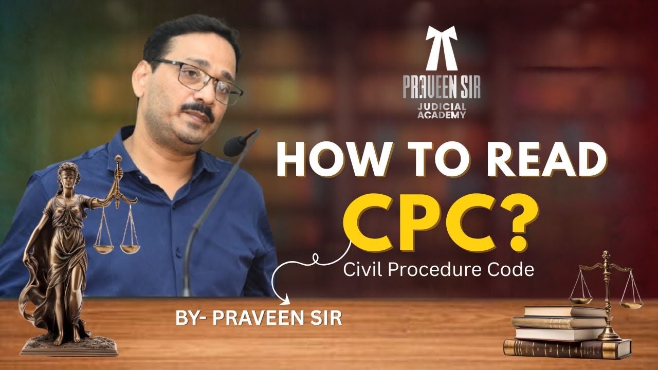 How to Read CPC Effectively | Step-by-Step Strategy in Hindi | Civil Procedure Code Tips