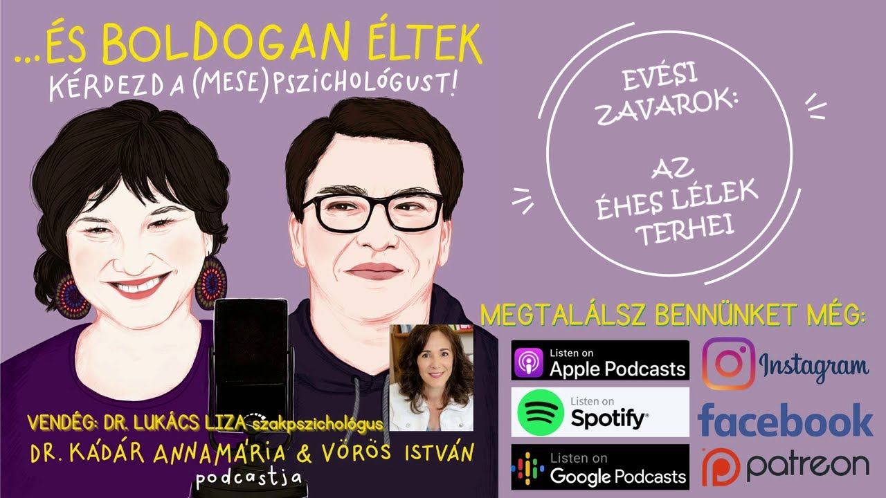 S01E23 Evési zavarok: az éhes lélek terhei (vendég: dr. Lukács Liza)