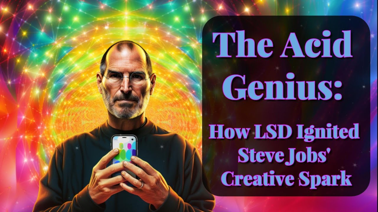 The Acid Genius: How LSD Ignited Steve Jobs' Creative Spark