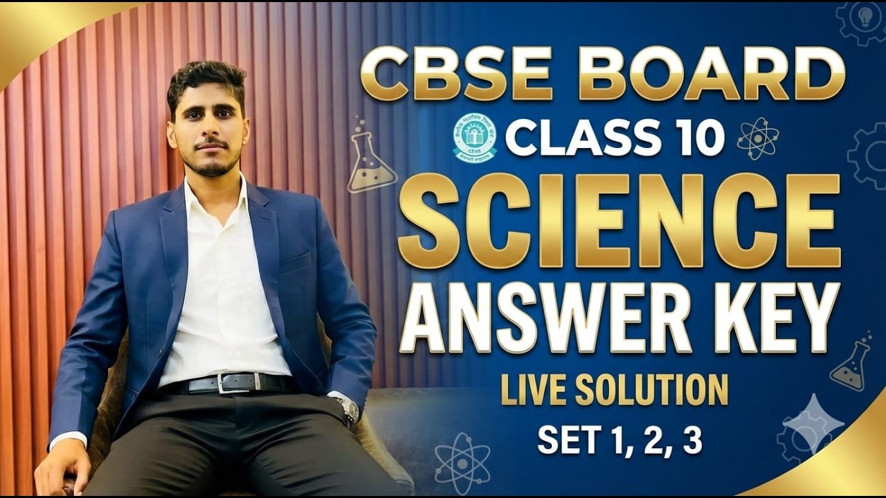 CBSE Class 10 Science Answer Key 2026 | Live Solution Set 1, 2, 3 | Full Paper Discussion