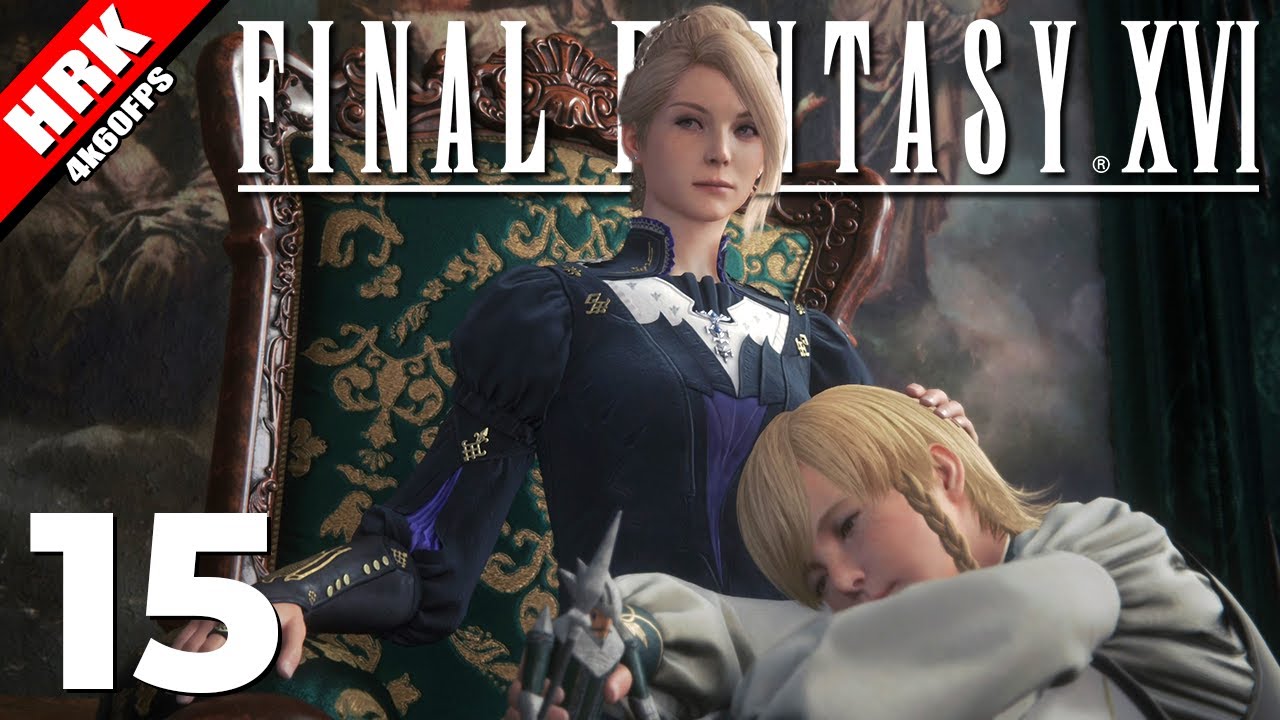 โดนใช้งานเหมือนไม่ใช่คน | FINAL FANTASY XVI - Part 15