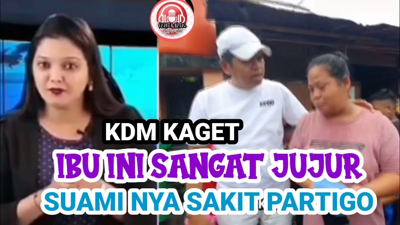 KDM bertemu ibu paling jujur suami nya sakit Partigo 