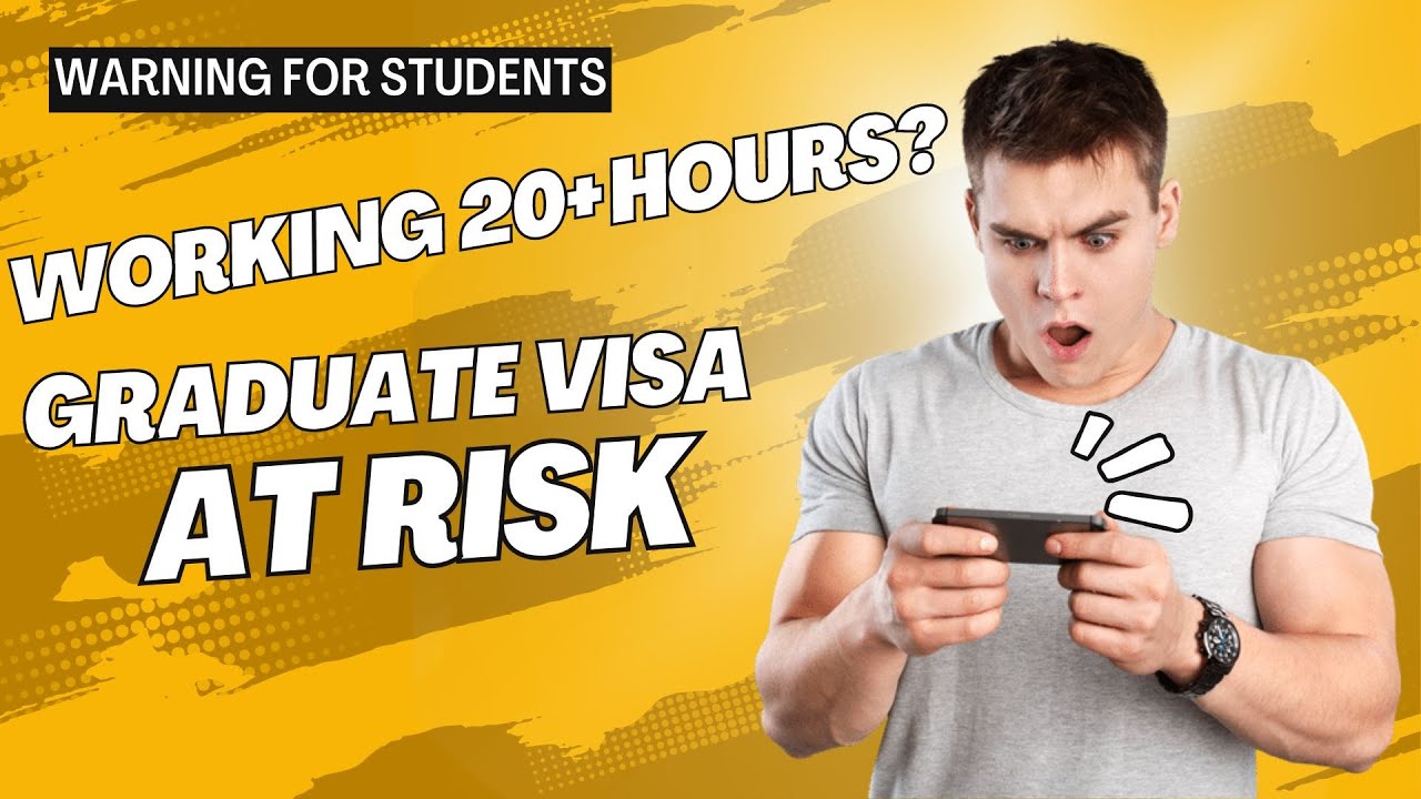 Students in the UK: Working 20+ Hours? Your Graduate Visa is at RISK!