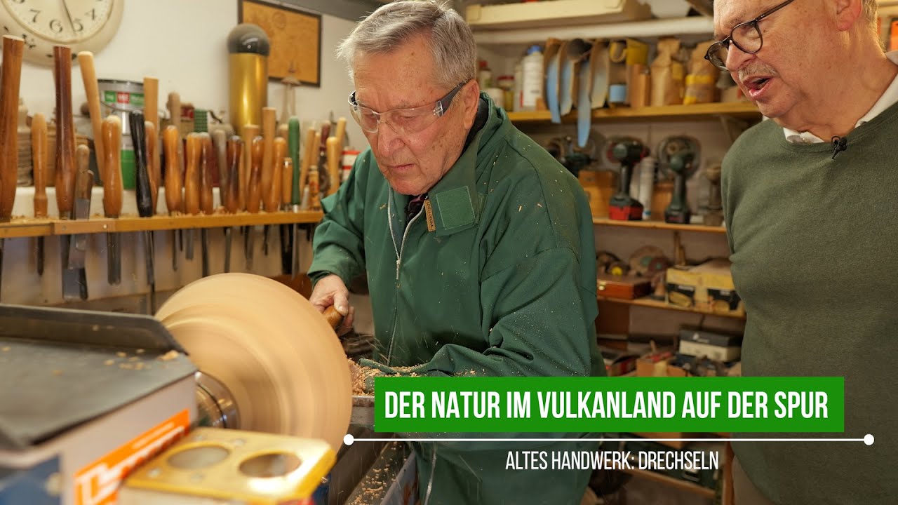 Der Natur im Vulkanland auf der Spur  | Altes Handwerk Drechseln | vulkantv.at