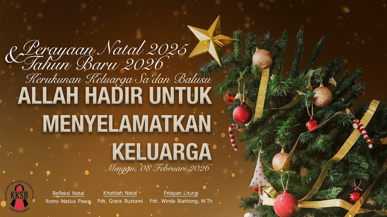 Perayaan Natal 2025 & Syukuran Tahun Baru 2026 KKSB Jabodetabek