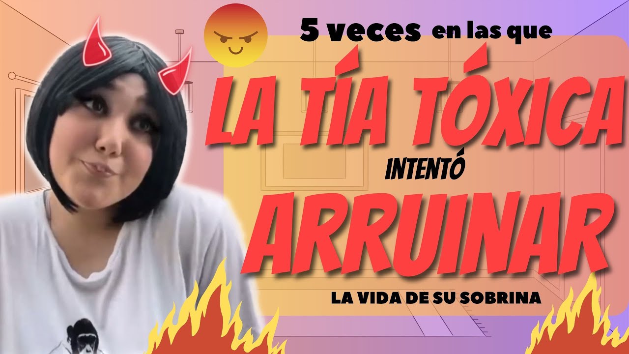 5 veces en las que la TÍA TÓXICA intentó ARRUINAR la vida de su sobrina 🫠🔥- compilación