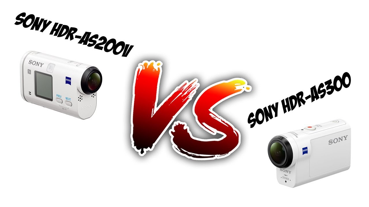 Sony HDR-AS300 vs Sony HDR-as200v