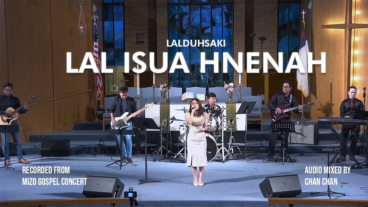 Lal Isua Hnenah (Lyrics)  - Lalduhsaki | Mizo Gospel Concert