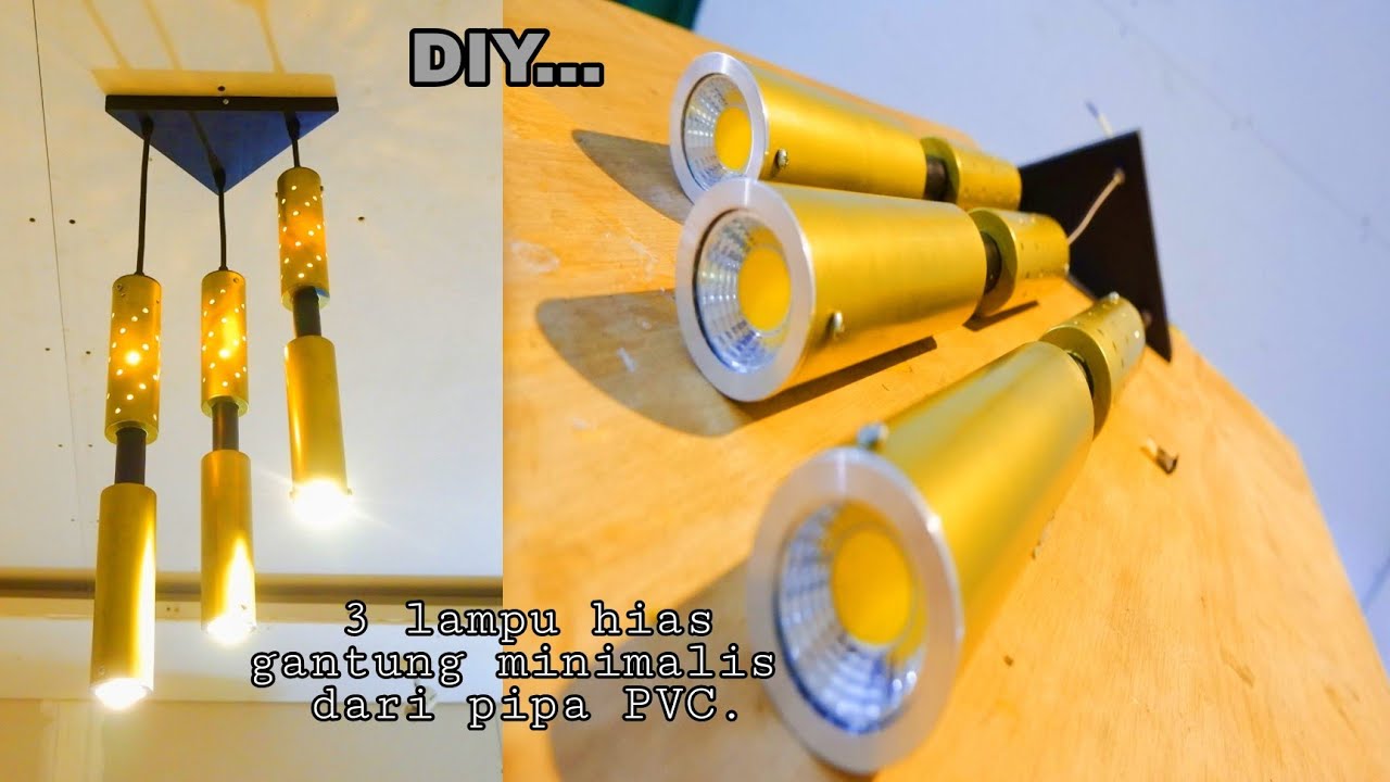 DIY.. 3 lampu hias gantung minimalis dari pipa PVC.