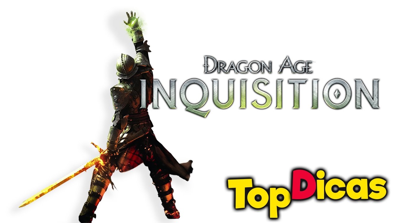 #1 TOP DICAS DRAGON AGE: INQUISITION (Parte 1)