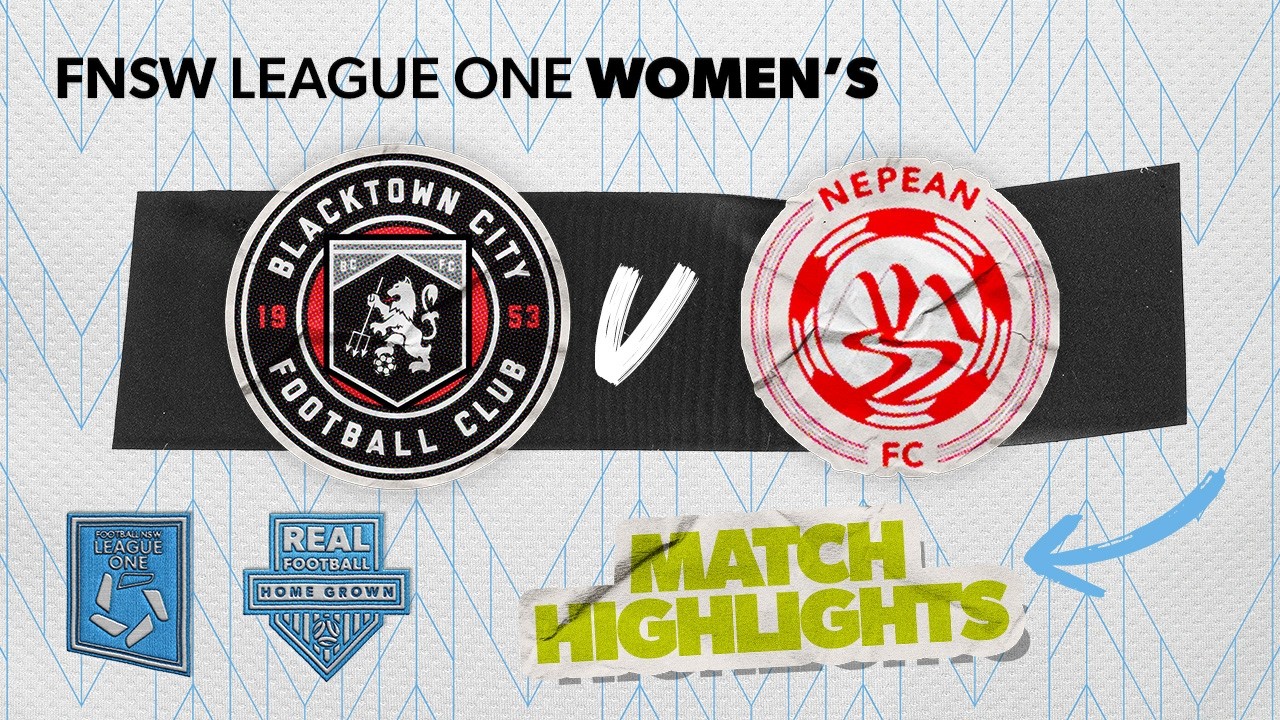 FNSW League One Women's Round 2 Highlights - Blacktown City v Nepean FC