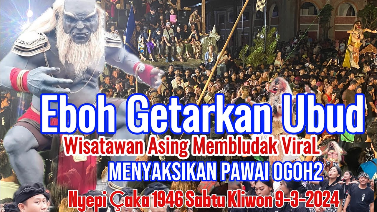 Eboh Getarkan Ubud Wisatawan Asing Membludak Viral Menyaksikan Pawai Ogoh Ogoh #culture #fpy #ogoh2