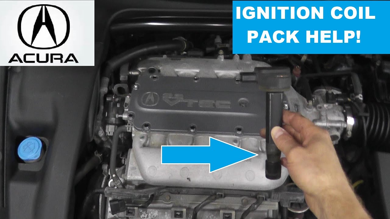 Acura TL Ignition Coil Pack Replacement | How To Test and Replace Acura Ignition Coil Packs