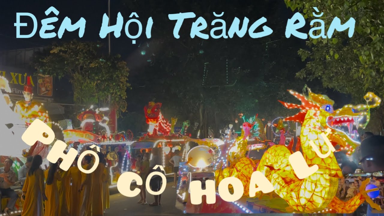Đêm Trung Thu ở phố cổ hoa Lư ninh bình 