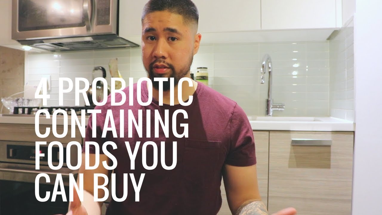 4 Probiotic Containing Foods You Can Buy