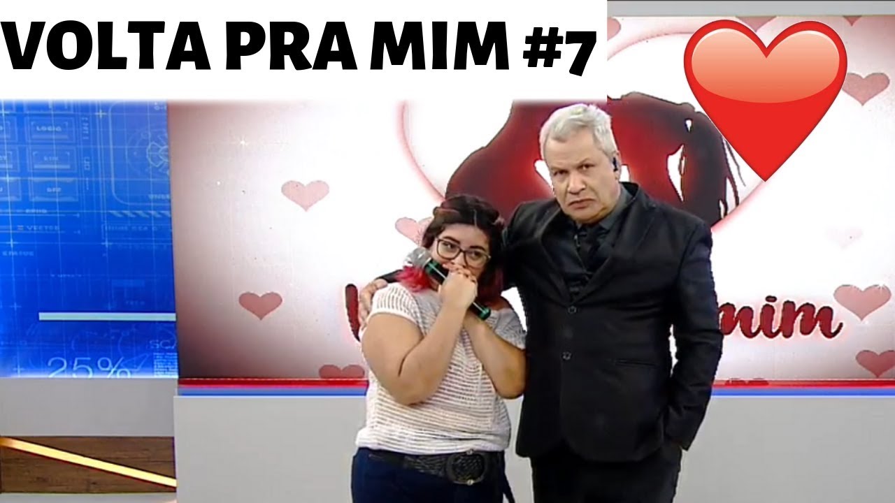 VOLTA PRA MIM #7