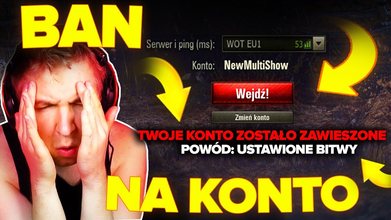 DOSTAŁEM BANA W WOT NA ZAWSZE (to nie żart)