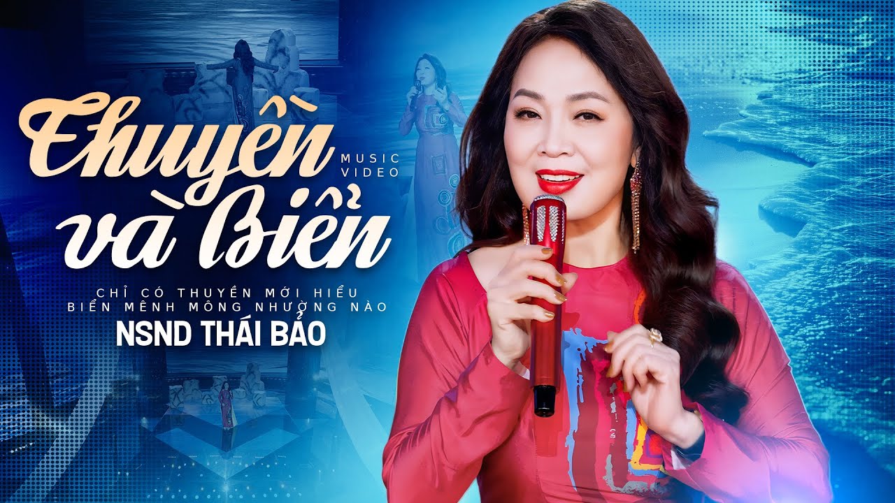 Thuyền Và Biển - NSND Thái Bảo | Thơ: Xuân Quỳnh - Nhạc: Hữu Xuân | Official MV 4K 2025