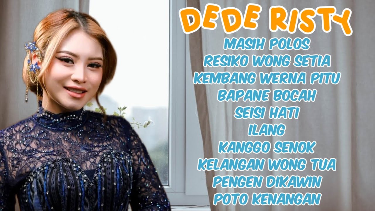 Masih Polos - Ilang - Seisi Hati Kumpulan Lagu Tarling Pantura DEDE RISTY