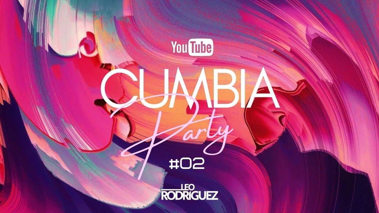 CUMBIA PARTY #02 | Leo Rodriguez & Gonza Santoro