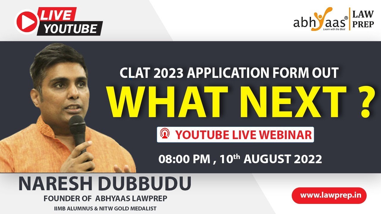 CLAT 2023 Application Form Out! - What Next?