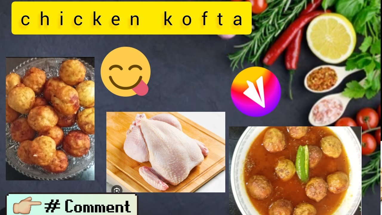 ##Chicken kofta