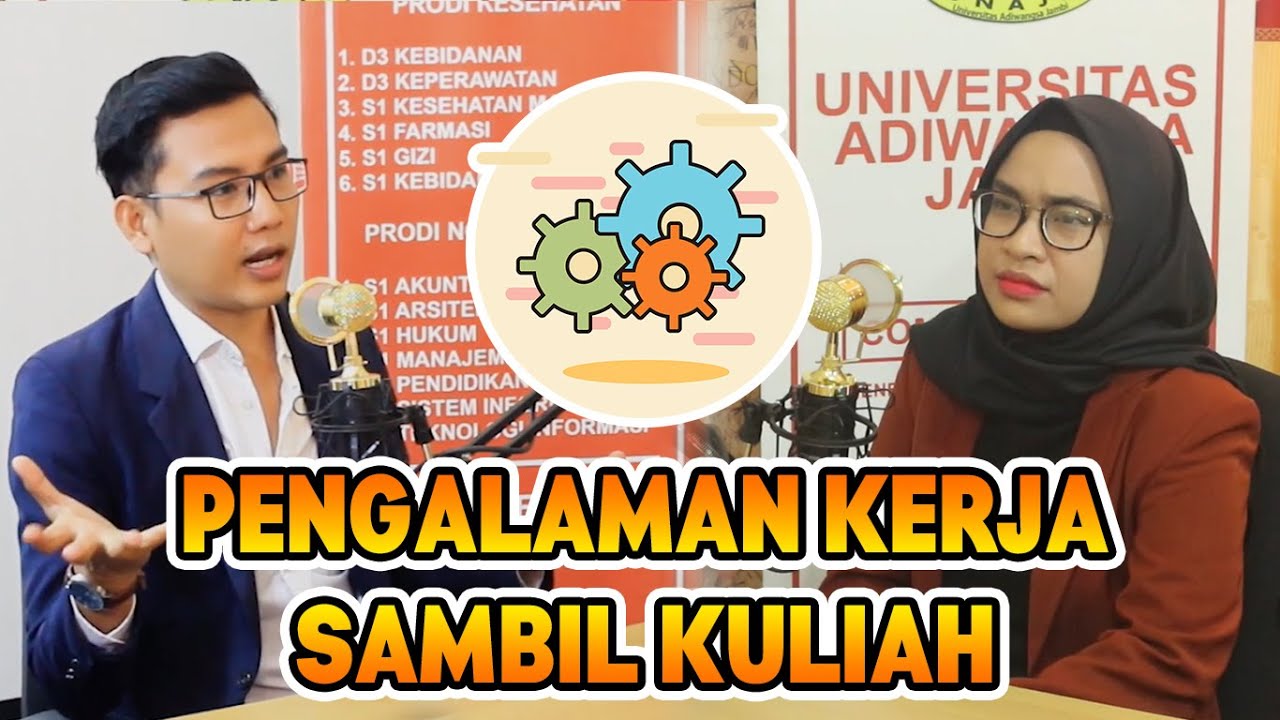 Podcast #12 PENGALAMAN KERJA SAMBIL KULIAH