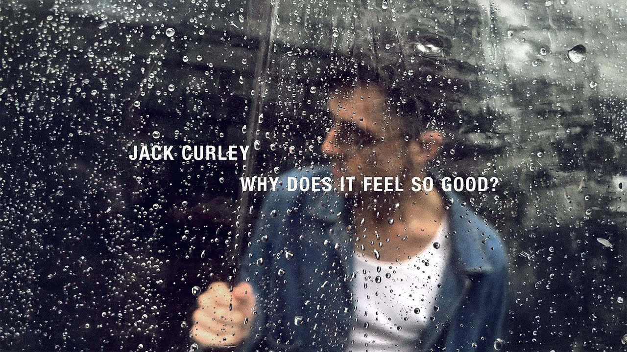 Jack Curley - Why Does It Feel So Good (official visualizer)