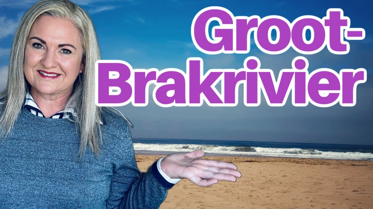 Groot-Brakrivier - Is dit n area waar jy sal kan bly?