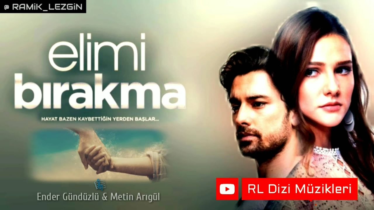 Elimi Bırakma - Heyecan | Dizi Müziği