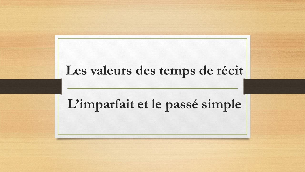 Imparfait vs Passé simple شرح مبسط لدرس