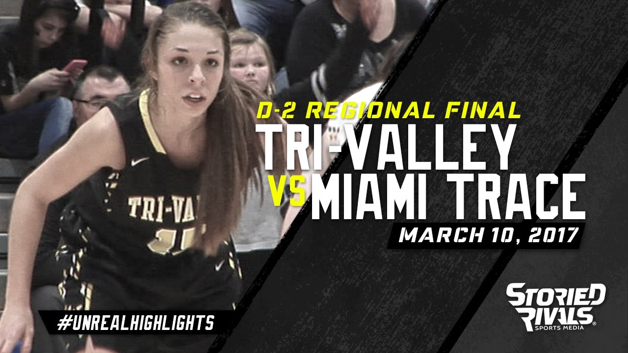 HS Girls Basketball | Tri-Valley vs Miami Trace [REGIONAL FINAL] [3/10/17]