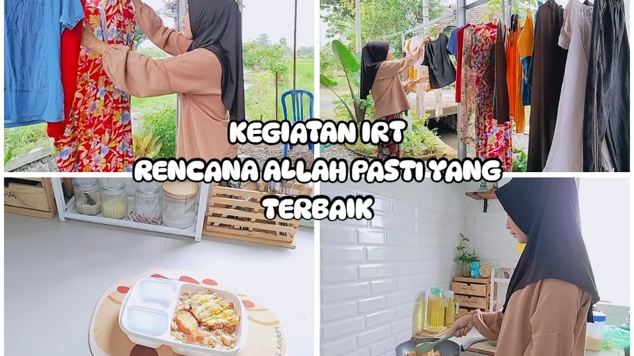IRT PRODUKTIF DIMULAI DI PAGI HARI||RENCANA ALLAH PASTI YANG TERBAIK