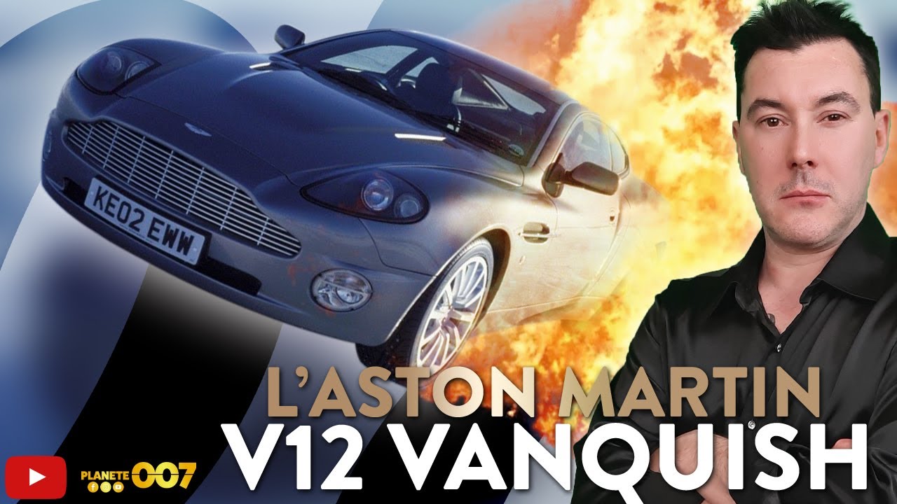 JAMES BOND 007 : ASTON MARTIN V12 VANQUISH