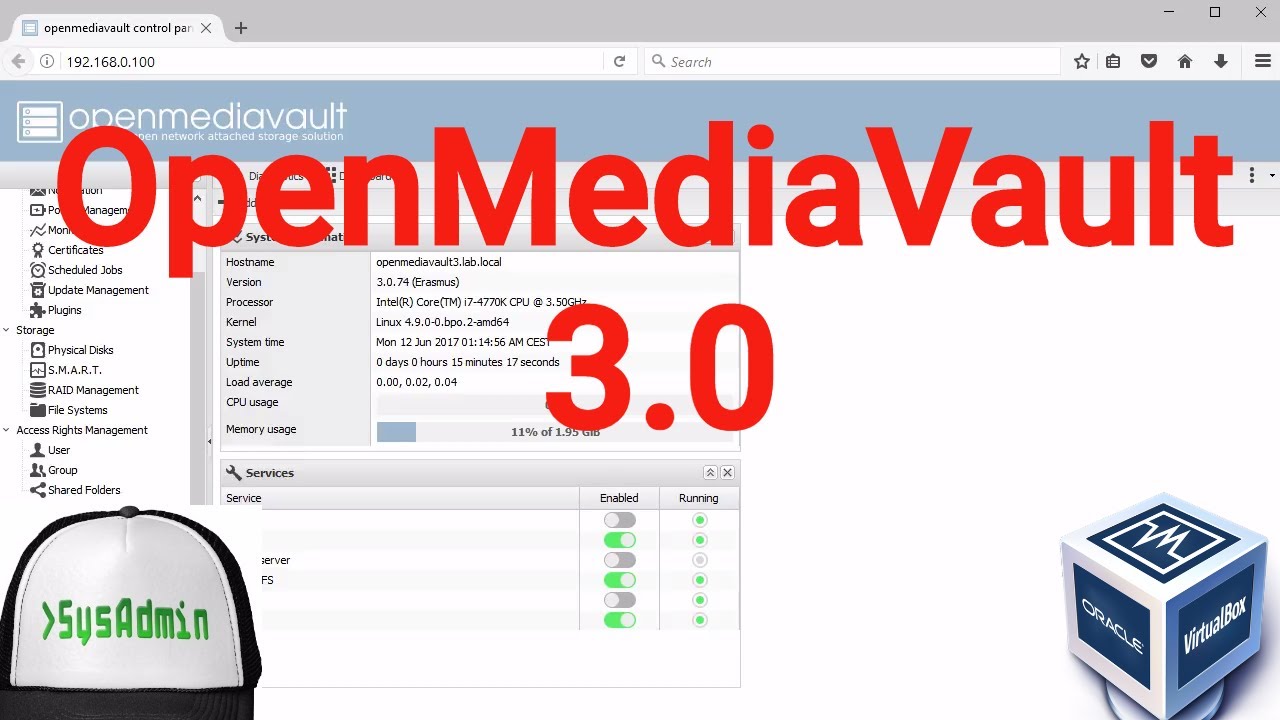 OpenMediaVault 3.0 Storage Installation + Configuration + Overview on Oracle VirtualBox [2017]