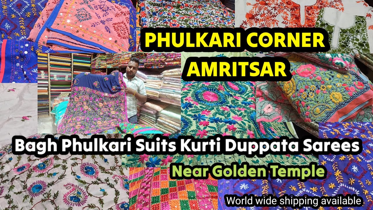 Beautiful Collection of Kurti Suits Duppata and Sarees😍 Phulkari Corner Amritsar🥰Near Golden Temple