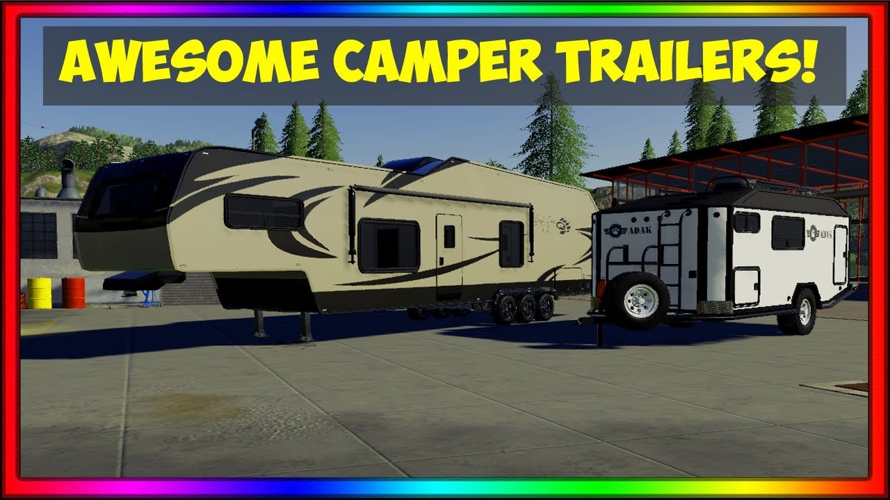 Farming Simulator 19 Mod Spotlight!! | Camper Trailers!