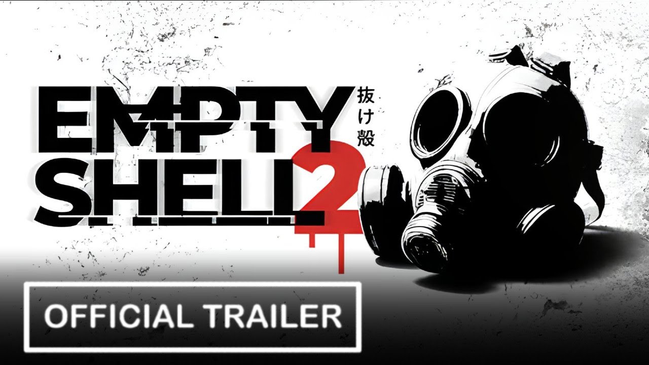 EMPTY SHELL 2 - Official Trailer
