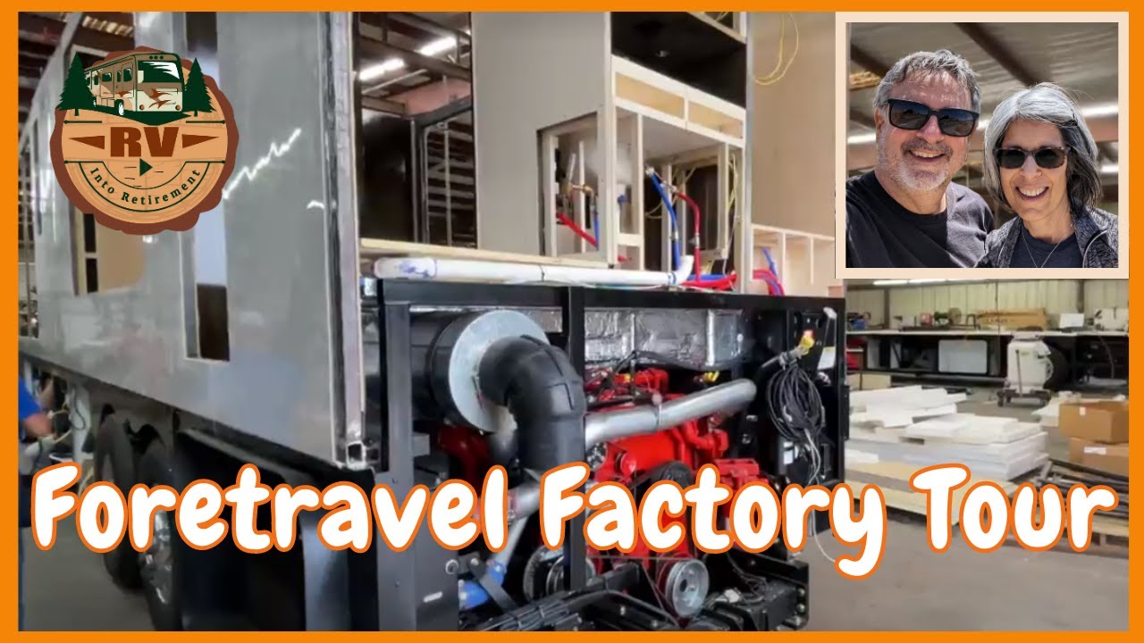 FORETRAVEL FACTORY TOUR - Custom Made Diesel Pusher