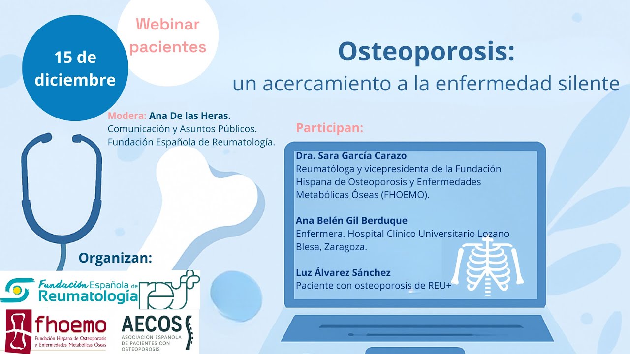 Webinar: Osteoporosis: un acercamiento a la enfermedad silente