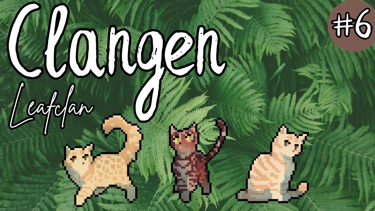 CLANGEN: Leafclan | EP. #6 | The Three Kittens of Autumnstar. 🐈🍂