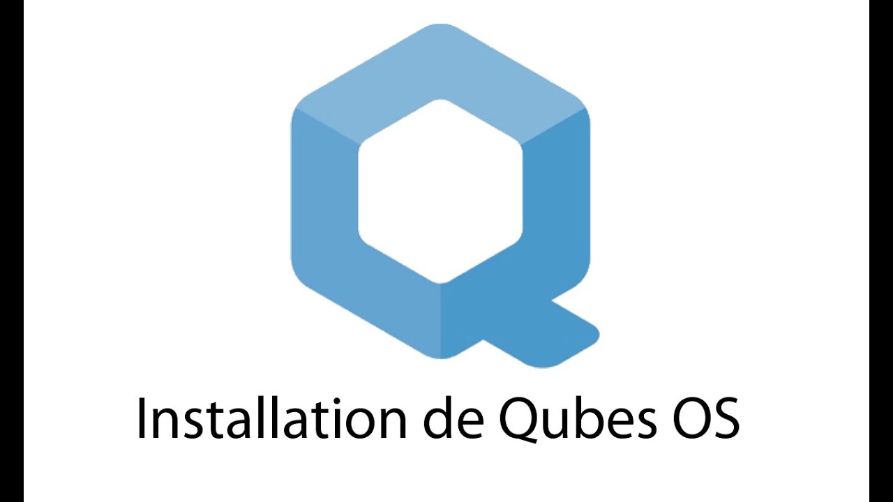 Qubes OS (Partie 3) - Installer Qubes OS