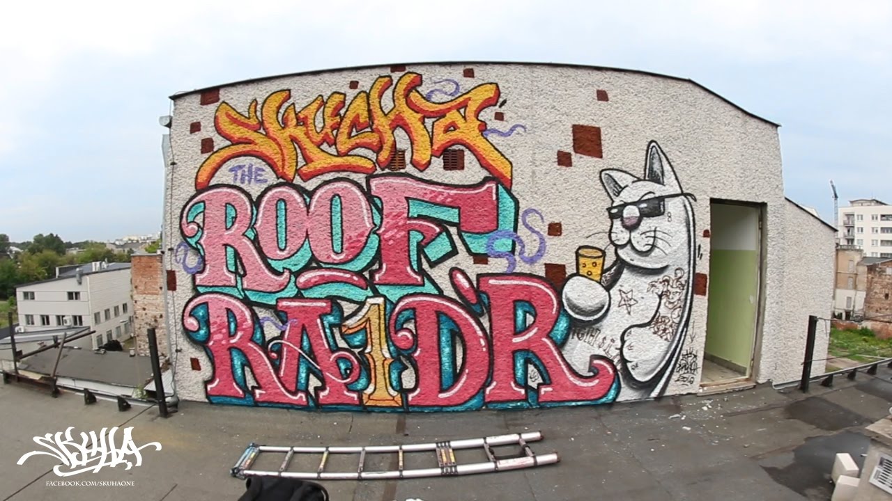Skucha - Roof Raider /AHNL x ZPS/ Graffiti 2016