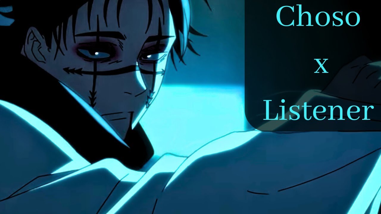 ASMR | Jujutsu Kaisen | Choso Cares For You