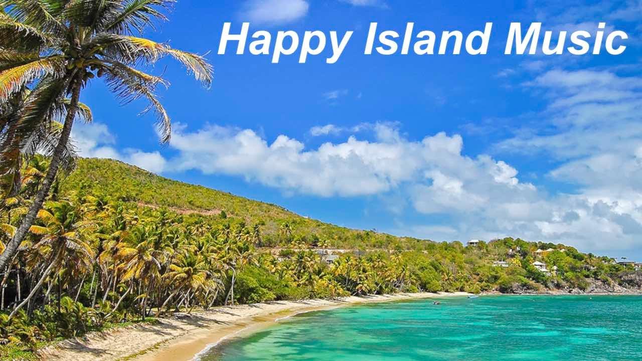 2 Hours of the Best Island Music Playlist 2022 and 2023