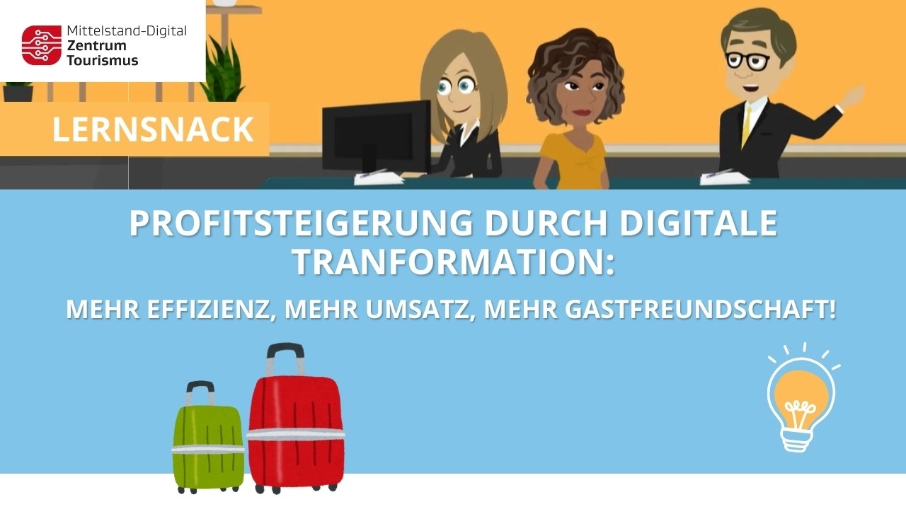 Profitsteigerung durch Digitale Tranformation: Mehr Effizienz, mehr Umsatz, mehr Gastfreundschaft!