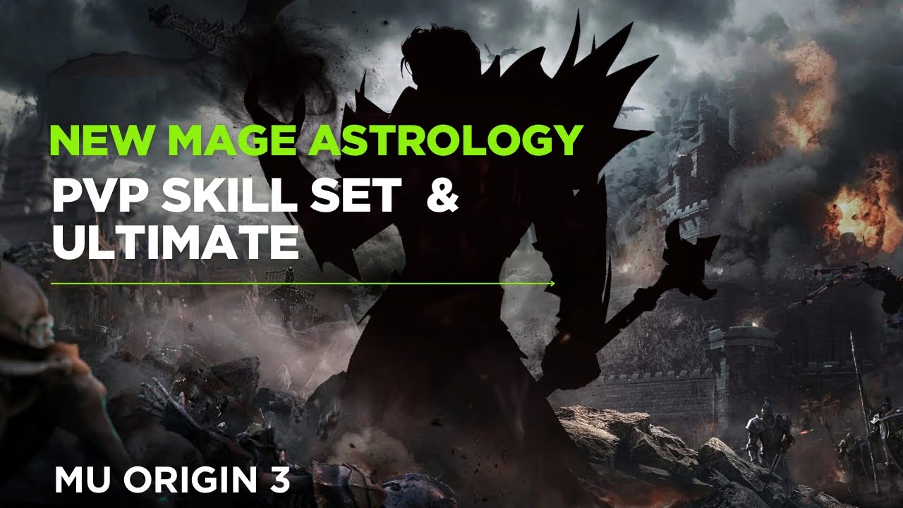 Mu Origin 3| New Mage Astrology PvP Skill Set